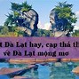 Stt Du Lịch Đà Lạt